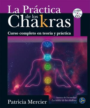 PRÁCTICA DE LOS CHAKRAS, LA | 9788495973801 | MERCIER, PATRICIA | Llibreria L'Altell - Llibreria Online de Banyoles | Comprar llibres en català i castellà online - Llibreria de Girona