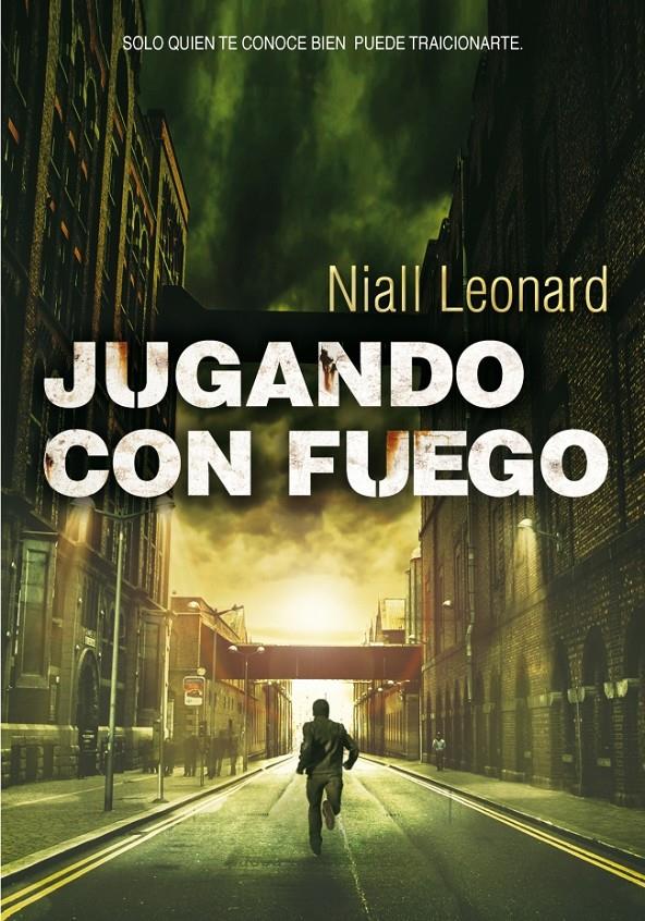 JUGANDO CON FUEGO | 9788490430149 | LEONARD,NIALL | Llibreria L'Altell - Llibreria Online de Banyoles | Comprar llibres en català i castellà online - Llibreria de Girona