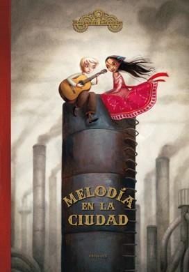 MELODIA EN LA CIUDAD | 9788426376978 | LACOMBE, BENJAMIN | Llibreria Online de Banyoles | Comprar llibres en català i castellà online