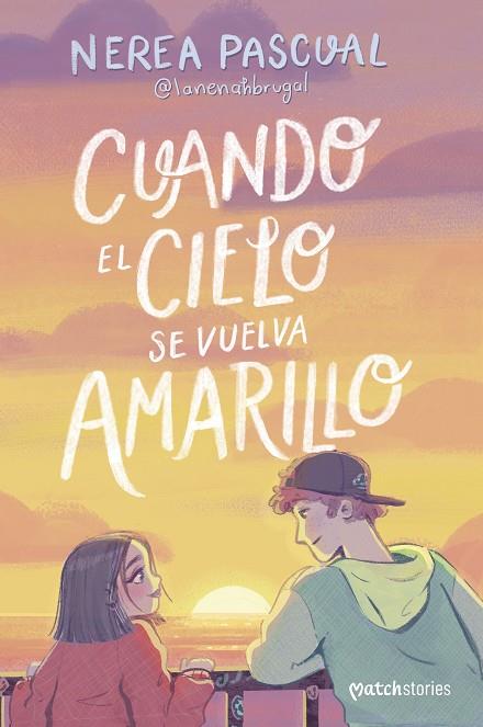 CUANDO EL CIELO SE VUELVA AMARILLO | 9788408292975 | PASCUAL, NEREA | Llibreria Online de Banyoles | Comprar llibres en català i castellà online