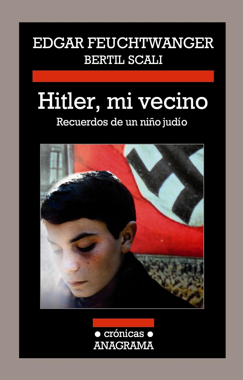 HITLER, MI VECINO | 9788433926036 | FEUCHTWANGER, EDGAR/SCALI, BERTIL | Llibreria L'Altell - Llibreria Online de Banyoles | Comprar llibres en català i castellà online - Llibreria de Girona