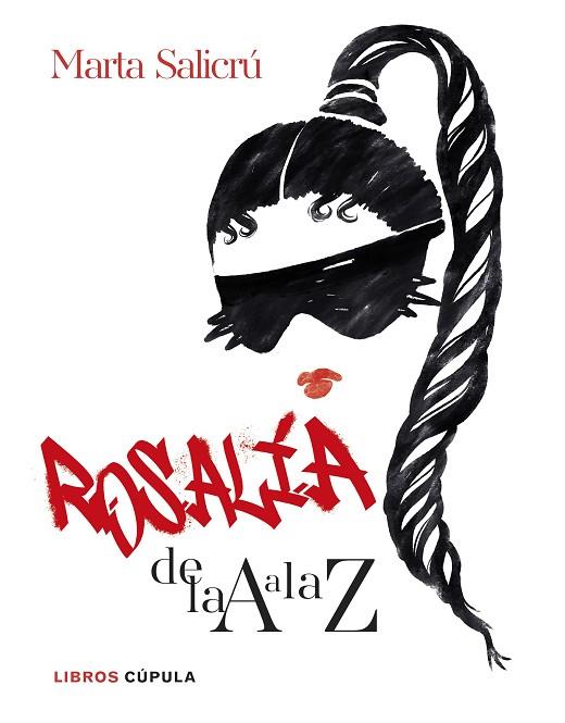 ROSALÍA DE LA A A LA Z | 9788448041755 | SALICRÚ, MARTA | Llibreria Online de Banyoles | Comprar llibres en català i castellà online