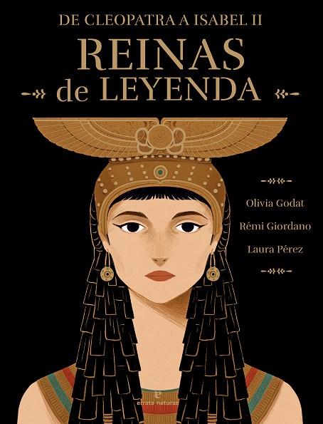 REINAS DE LEYENDA | 9788419158819 | GIORDANO, RÉMI/GODAT, OLIVIA | Llibreria Online de Banyoles | Comprar llibres en català i castellà online