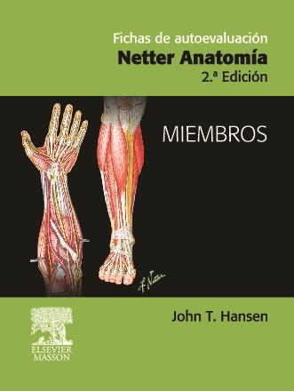 FICHAS DE AUTOEVALUACION: NETTER ANATOMIA: MIEMBROS (2ª ED.) | 9788445817896 | HANSEN, J.T. / NETTER, F.H. | Llibreria Online de Banyoles | Comprar llibres en català i castellà online