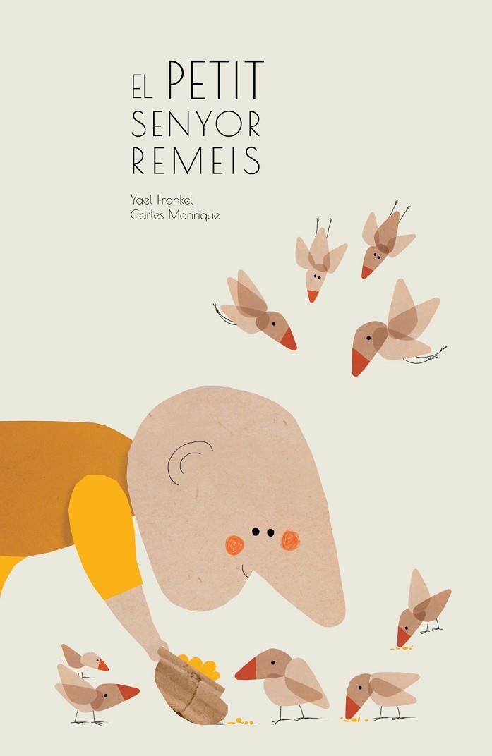 EL PETIT SENYOR REMEIS | 9788409539352 | MANRIQUE LUNA, CARLES | Llibreria Online de Banyoles | Comprar llibres en català i castellà online