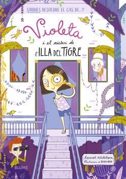 VIOLETA I EL MISTERI DE L'ILLA DEL TIGRE | 9788410048881 | WHITEHORN, HARRIET/MOOR, BECKA | Llibreria L'Altell - Llibreria Online de Banyoles | Comprar llibres en català i castellà online - Llibreria de Girona