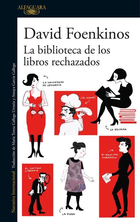 LA BIBLIOTECA DE LOS LIBROS RECHAZADOS | 9788420426372 | FOENKINOS, DAVID | Llibreria Online de Banyoles | Comprar llibres en català i castellà online