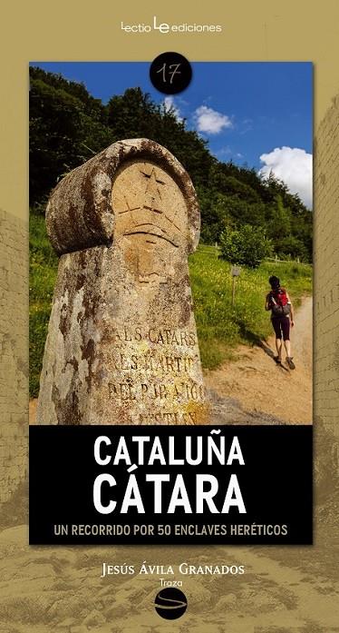 CATALUÑA CÁTARA | 9788416012176 | ÁVILA GRANADOS, JESÚS | Llibreria Online de Banyoles | Comprar llibres en català i castellà online