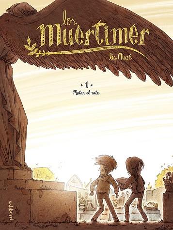 LOS MUÉRTIMER 1. MATAR EL RATO | 9788418215490 | MAZÉ, LÉA | Llibreria Online de Banyoles | Comprar llibres en català i castellà online