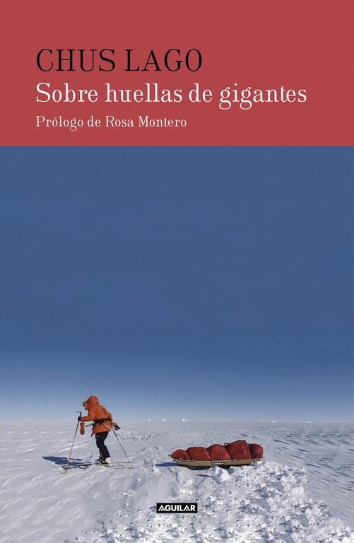 SOBRE HUELLAS DE GIGANTES | 9788403514911 | LAGO, CHUS | Llibreria Online de Banyoles | Comprar llibres en català i castellà online