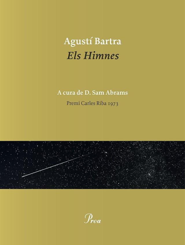 ELS HIMNES | 9788475888095 | BARTRA, AGUSTÍ | Llibreria Online de Banyoles | Comprar llibres en català i castellà online