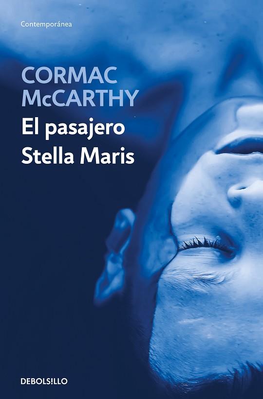 PASAJERO / STELLA MARIS, EL | 9788466374224 | MCCARTHY, CORMAC | Llibreria Online de Banyoles | Comprar llibres en català i castellà online