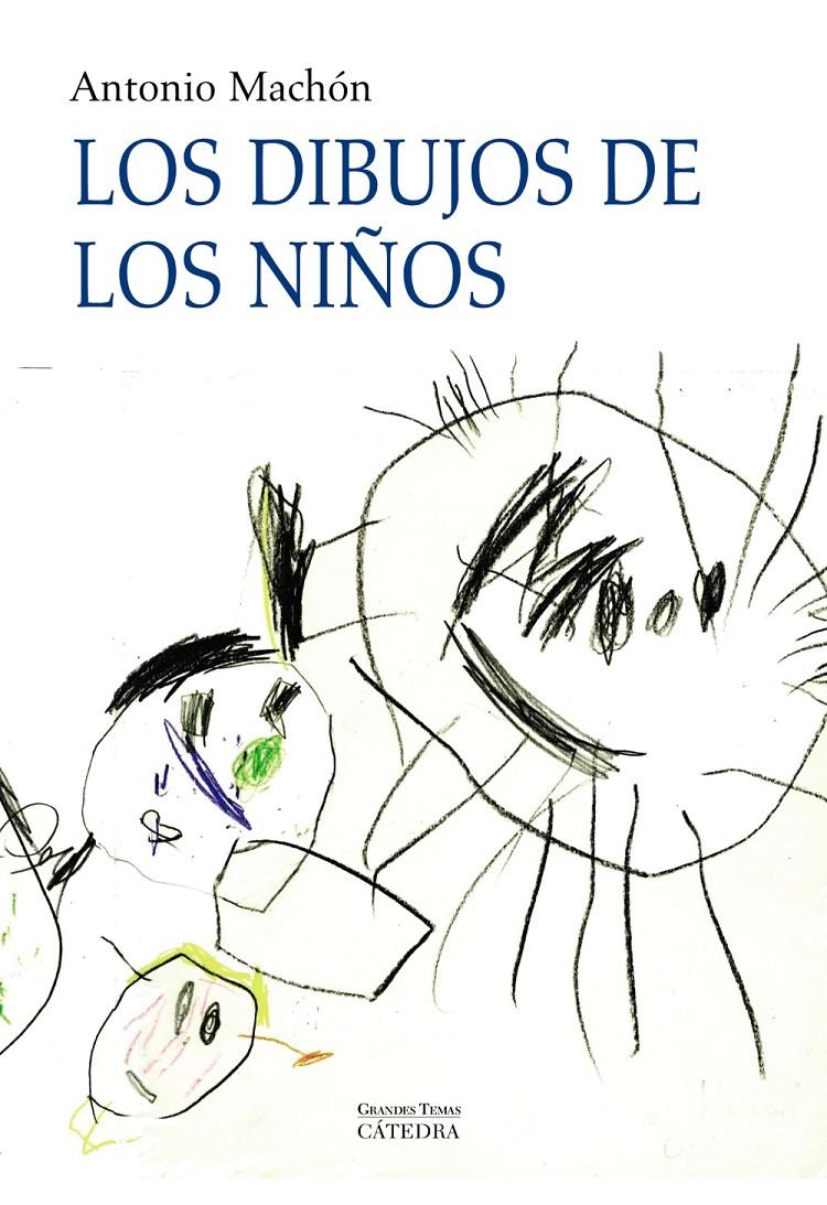 DIBUJOS DE LOS NIÑOS,LOS | 9788437625621 | MACHON, ANTONIO | Llibreria Online de Banyoles | Comprar llibres en català i castellà online