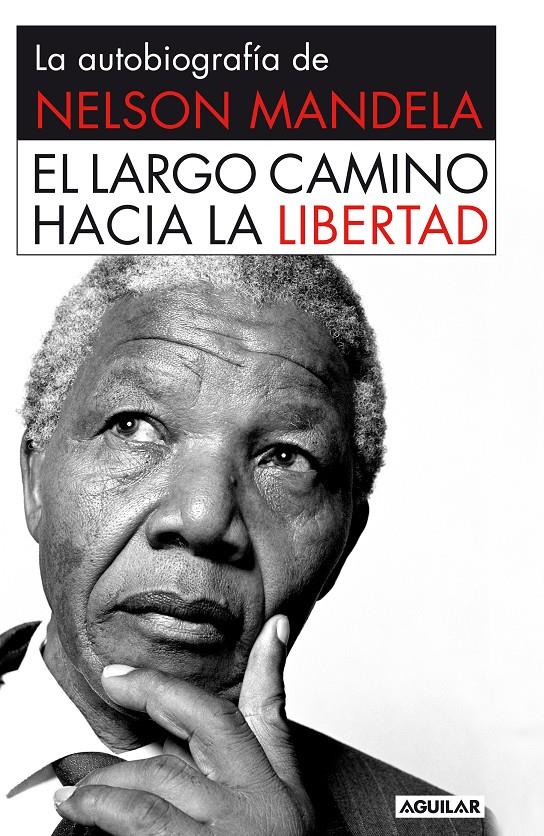 LARGO CAMINO HACIA LA LLIBERTAD,EL | 9788403509801 | MANDELA, NELSON | Llibreria L'Altell - Llibreria Online de Banyoles | Comprar llibres en català i castellà online - Llibreria de Girona