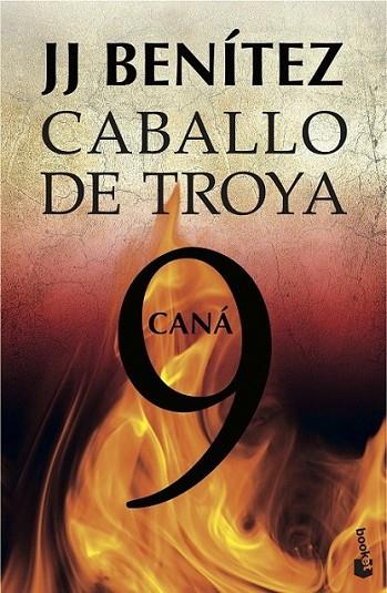 CANÁ. CABALLO DE TROYA 9 | 9788408039488 | J. J. BENÍTEZ | Llibreria L'Altell - Llibreria Online de Banyoles | Comprar llibres en català i castellà online - Llibreria de Girona