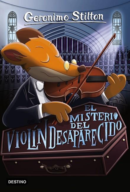 EL MISTERIO DEL VIOLÍN DESAPARECIDO | 9788408165477 | GERONIMO STILTON | Llibreria Online de Banyoles | Comprar llibres en català i castellà online