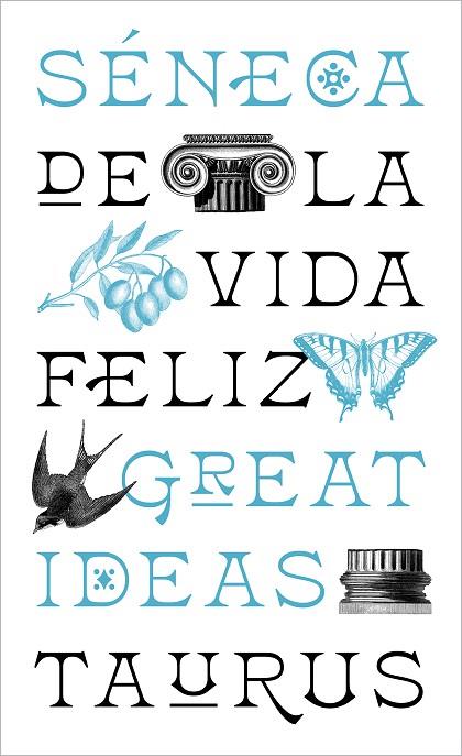 DE LA VIDA FELIZ (SERIE GREAT IDEAS) | 9788430626663 | SÉNECA | Llibreria Online de Banyoles | Comprar llibres en català i castellà online