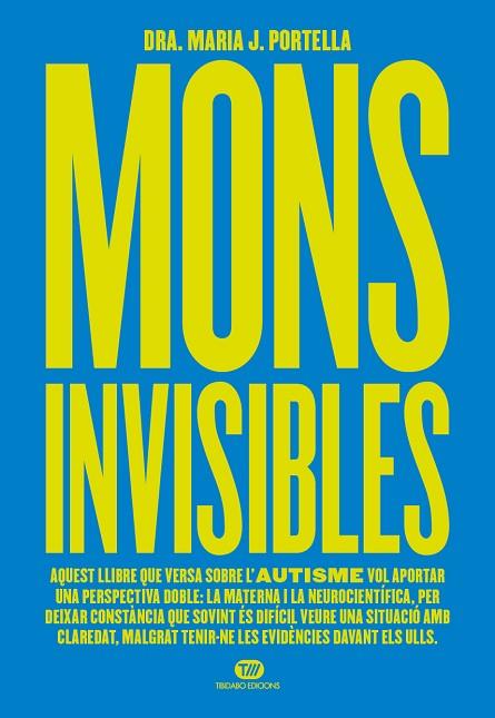 MONS INVISIBLES | 9788419683571 | PORTELLA, MARIA J. | Llibreria Online de Banyoles | Comprar llibres en català i castellà online