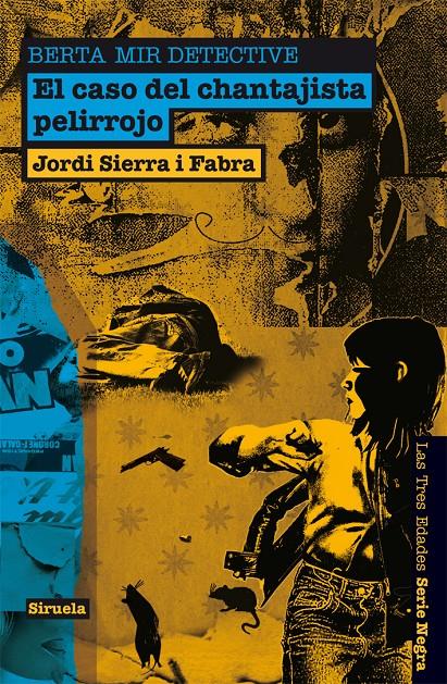 CASO DEL CHANTAJISTA PELIRROJO, EL | 9788498416480 | SIERRA I FABRA, JORDI | Llibreria Online de Banyoles | Comprar llibres en català i castellà online