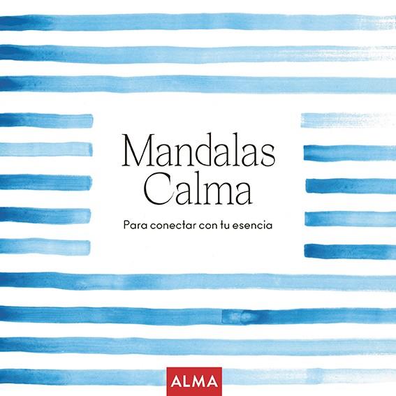 MANDALAS CALMA (COL. HOBBIES) | 9788418933202 | VARIOS AUTORES | Llibreria L'Altell - Llibreria Online de Banyoles | Comprar llibres en català i castellà online - Llibreria de Girona