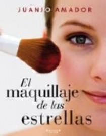 MAQUILLAJE DE LAS ESTRELLAS, EL | 9788466634267 | AMADOR VISO, JUAN JOSE | Llibreria Online de Banyoles | Comprar llibres en català i castellà online