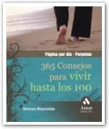 365 CONSEJOS PARA VIVIR HASTA LOS 100 | 9788497353014 | REYNOLDS, SIIMON | Llibreria Online de Banyoles | Comprar llibres en català i castellà online