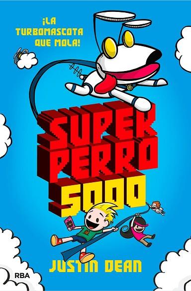 SUPERPERRO 5000 | 9788427218918 | DEAN JUSTIN | Llibreria Online de Banyoles | Comprar llibres en català i castellà online