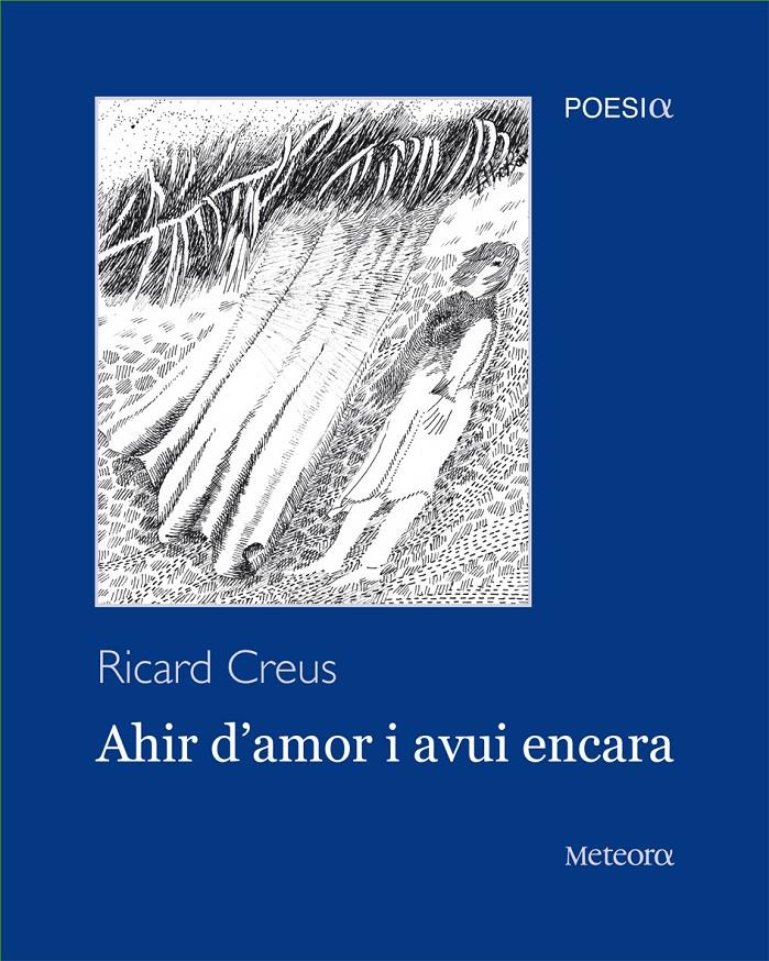 AHIR D'AMOR I AVUI ENCARA | 9788492874200 | CREUS, RICARD | Llibreria Online de Banyoles | Comprar llibres en català i castellà online