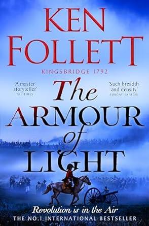 ARMOUR OF LIGHT, THE | 9781447278856 | FOLLETT, KEN | Llibreria Online de Banyoles | Comprar llibres en català i castellà online