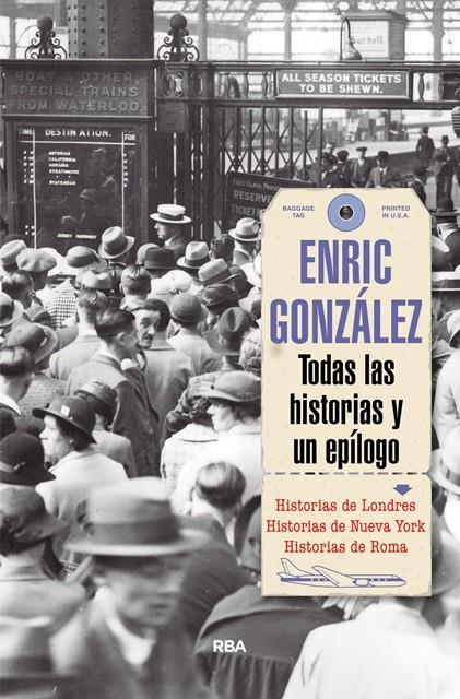 TODAS LAS HISTORIAS | 9788491870616 | GONZALEZ TORRALBA, ENRIC | Llibreria L'Altell - Llibreria Online de Banyoles | Comprar llibres en català i castellà online - Llibreria de Girona