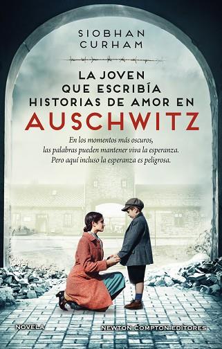 LA JOVEN QUE ESCRIBÍA HISTORIAS DE AMOR EN AUSCHWITZ. INSPIRADA EN HECHOS REALES | 9788419620606 | CURHAM, SIOBHAN | Llibreria L'Altell - Llibreria Online de Banyoles | Comprar llibres en català i castellà online - Llibreria de Girona