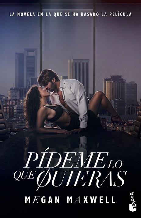 PÍDEME LO QUE QUIERAS (ED. PELÍCULA) | 9788408294665 | MAXWELL, MEGAN | Llibreria Online de Banyoles | Comprar llibres en català i castellà online