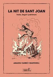 LA NIT DE SANT JOAN | 9788412798500 | CARBÓ I MARTORELL, AMADEU | Llibreria Online de Banyoles | Comprar llibres en català i castellà online