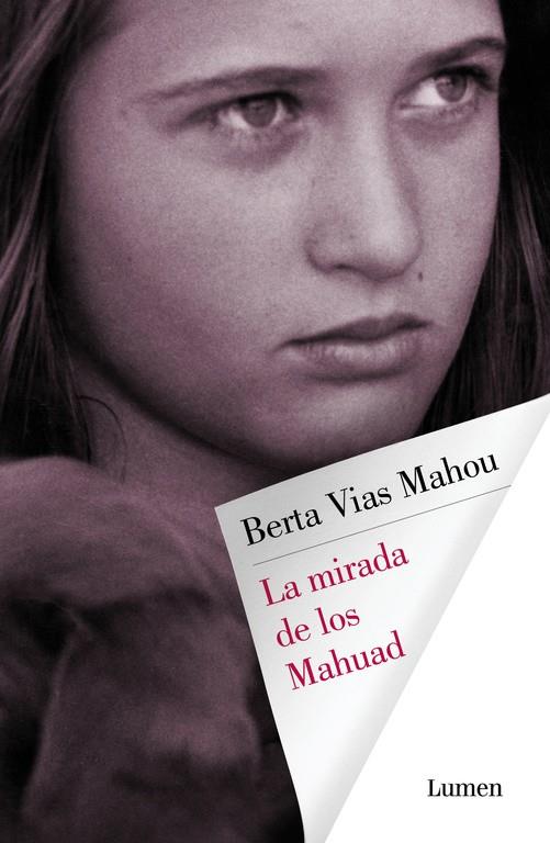 MIRADA DE LOS MAHUAD, LA | 9788426403629 | VIAS MAHOU, BERTA | Llibreria L'Altell - Llibreria Online de Banyoles | Comprar llibres en català i castellà online - Llibreria de Girona