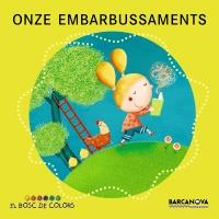 ONZE EMBARBUSSAMENTS | 9788448931100 | BALDÓ, ESTEL/GIL, ROSA/SOLIVA, MARIA | Llibreria Online de Banyoles | Comprar llibres en català i castellà online