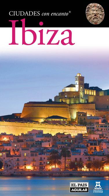 IBIZA. CIUDADES CON ENCANTO | 9788403509535 | CIUDADES CON ENCANTO | Llibreria Online de Banyoles | Comprar llibres en català i castellà online