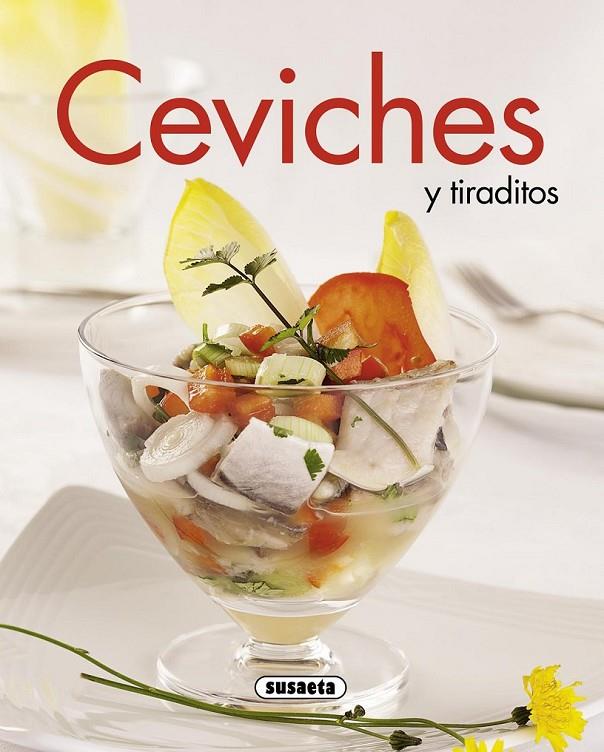 CEVICHES Y TIRADITOS | 9788467735857 | Llibreria Online de Banyoles | Comprar llibres en català i castellà online