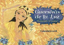 GUERRERAS DE LA LUZ - CALENDARIO 2018 | 9788484457022 | CABALLERO ARENAS, ELENA | Llibreria L'Altell - Llibreria Online de Banyoles | Comprar llibres en català i castellà online - Llibreria de Girona