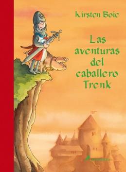 AVENTURAS DEL CABALLERO TRENK, L | 9788498382266 | BOIE, KIRTEN | Llibreria Online de Banyoles | Comprar llibres en català i castellà online