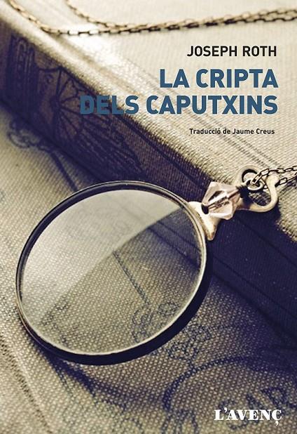 CRIPTA DELS CAPUTXINS, LA | 9788488839909 | ROTH, JOSEPH | Llibreria L'Altell - Llibreria Online de Banyoles | Comprar llibres en català i castellà online - Llibreria de Girona