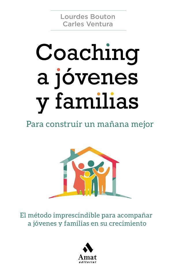 COACHING A JÓVENES Y FAMILIAS | 9788417208882 | BOUTON PÉREZ, LOURDES/VENTURA ROVIRA, CARLES | Llibreria Online de Banyoles | Comprar llibres en català i castellà online