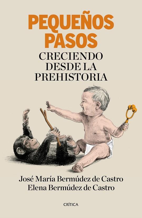 PEQUEÑOS PASOS | 9788417067199 | BERMÚDEZ DE CASTRO, JOSÉ Mª/BERMÚDEZ DE CASTRO LÓPEZ, ELENA | Llibreria Online de Banyoles | Comprar llibres en català i castellà online