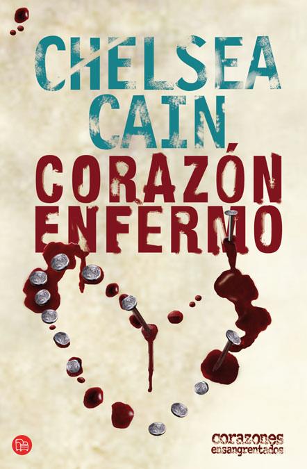 CORAZON ENFERMO | 9788466321471 | CAIN, CHELSA | Llibreria Online de Banyoles | Comprar llibres en català i castellà online