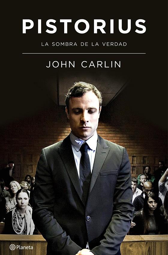 PISTORIUS | 9788408133674 | CARLIN, JOHN | Llibreria Online de Banyoles | Comprar llibres en català i castellà online