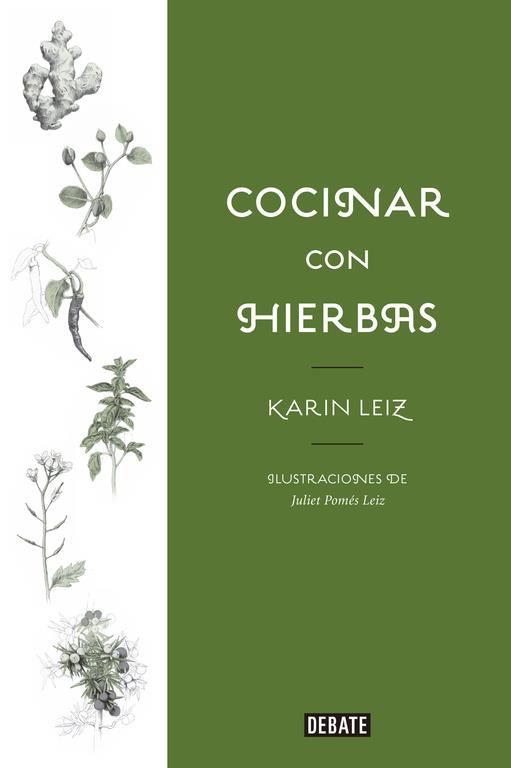 COCINAR CON HIERBAS | 9788499929699 | LEIZ, KARIN | Llibreria L'Altell - Llibreria Online de Banyoles | Comprar llibres en català i castellà online - Llibreria de Girona