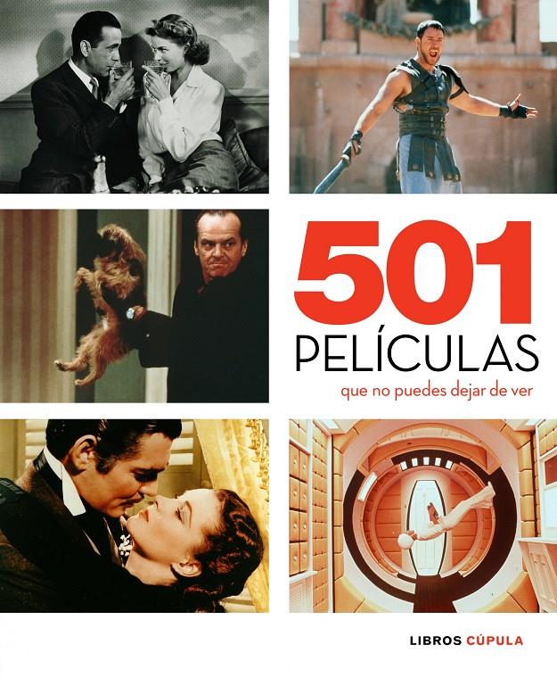 501 PELÍCULAS QUE NO PUEDES DEJAR DE VER | 9788448067656 | AA. VV. | Llibreria Online de Banyoles | Comprar llibres en català i castellà online