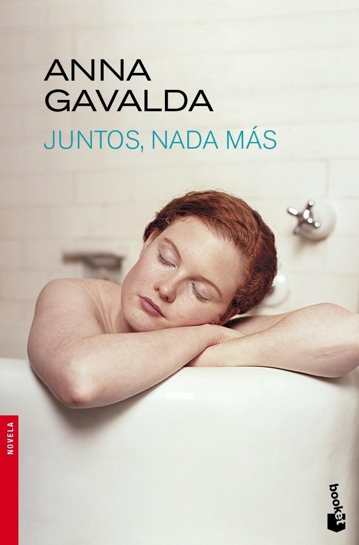 JUNTOS,NADA MÁS | 9788432218002 | GAVALDA,ANNA | Llibreria Online de Banyoles | Comprar llibres en català i castellà online