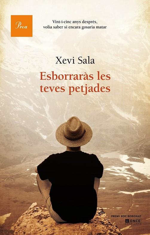 ESBORRARÀS LES TEVES PETJADES | 9788475885162 | SALA PUIG XEVI  | Llibreria Online de Banyoles | Comprar llibres en català i castellà online