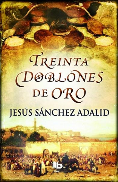 30 DOBLONES DE ORO | 9788490700518 | SANCHEZ ADALID, JESUS | Llibreria L'Altell - Llibreria Online de Banyoles | Comprar llibres en català i castellà online - Llibreria de Girona