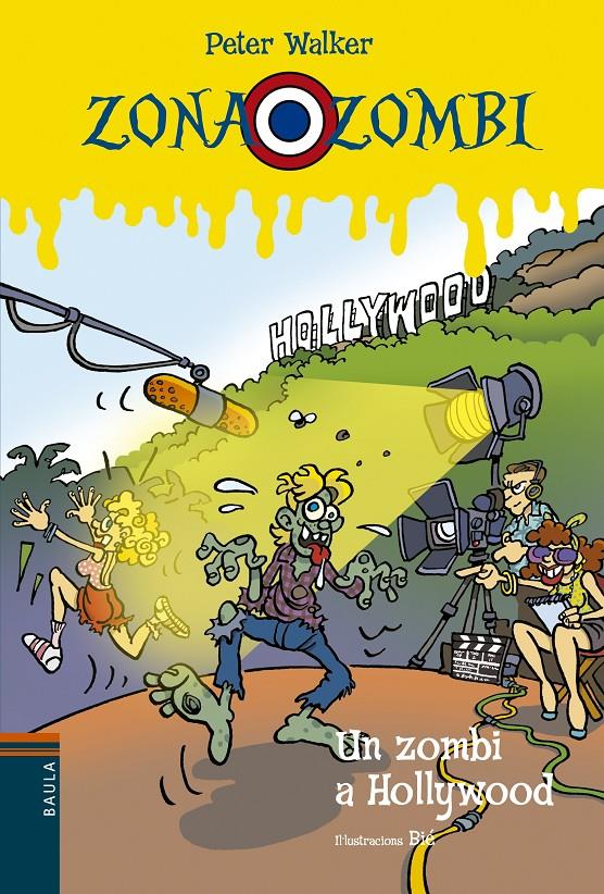 ZOMBI A HOLLYWOOD, UN | 9788447929566 | VENDRELL CORRONS, ÒSCAR | Llibreria L'Altell - Llibreria Online de Banyoles | Comprar llibres en català i castellà online - Llibreria de Girona